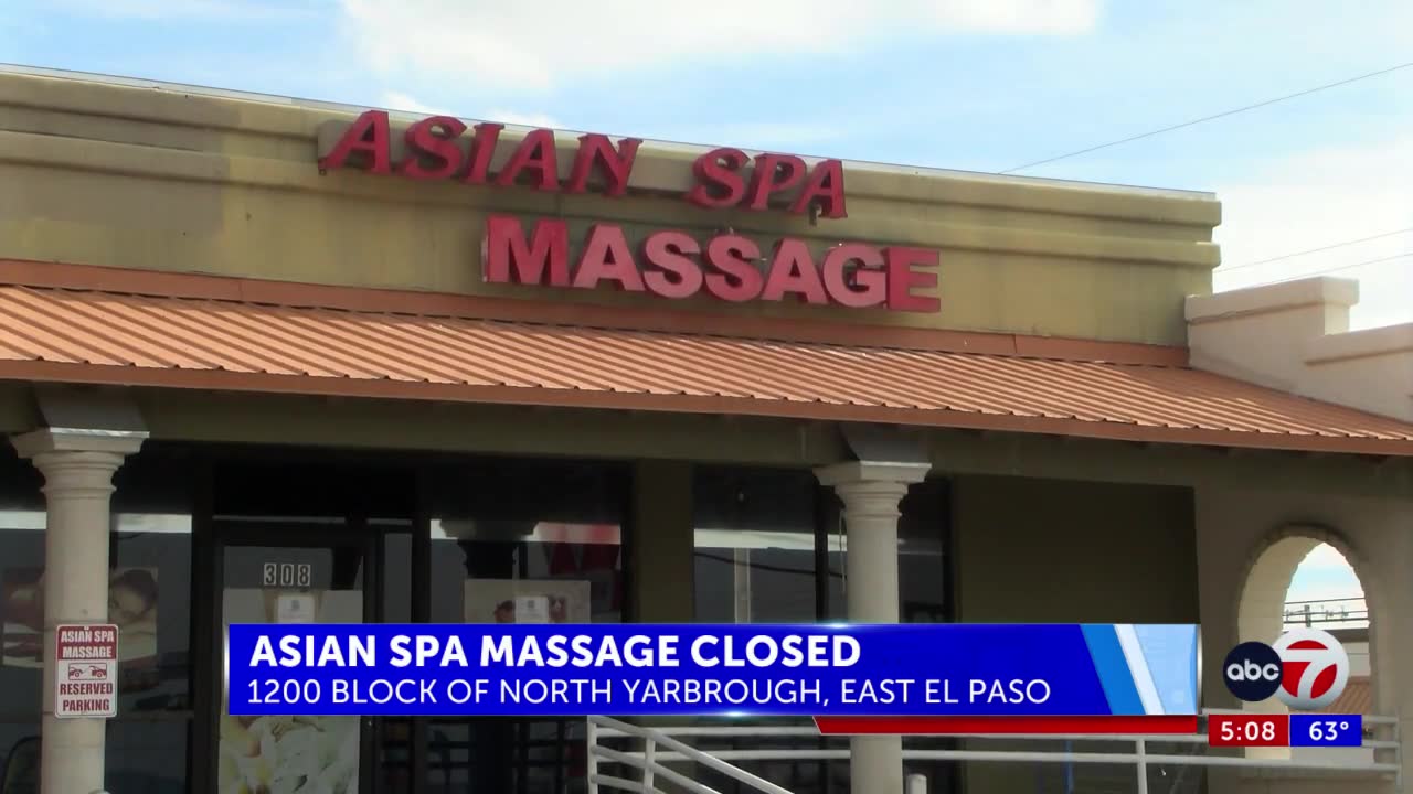 Asian Spa Massage in East El Paso is temporarily closed after alleged  illicit activities